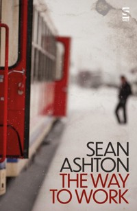 The Way to Work - Sean Ashton - ebook