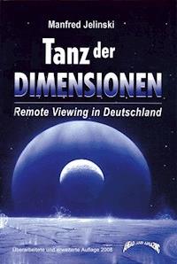 Tanz der Dimensionen - Manfred Jelinski - ebook