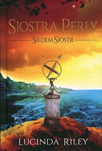 Siostra Perły Siedem sióstr Tom 4 - Lucinda Riley - książka