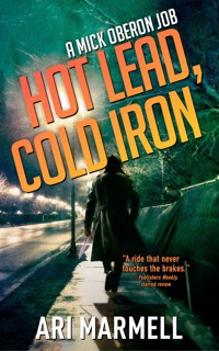 Hot Lead, Cold Iron - Ari Marmell - ebook