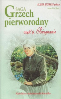 Grzech pierworodny. Pożegnanie - Anne-Lise Boge - ebook