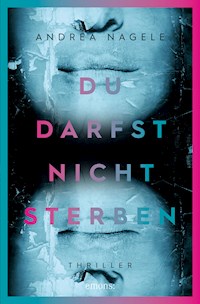 Du darfst nicht sterben - Andrea Nagele - ebook