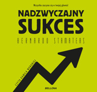 Nadzwyczajny sukces - Bernardo Stamateas - ebook + audiobook + książka