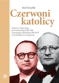 Czerwoni katolicy - Orzełek Ariel - książka
