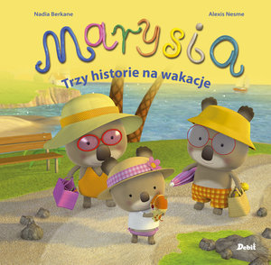 Marysia. Trzy historie na wakacje - Nadia Berkane - książka