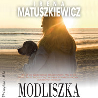 Modliszka - Matuszkiewicz Irena - audiobook
