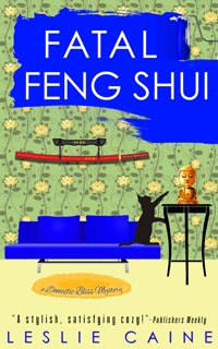 Fatal Feng Shui - Leslie Caine - ebook