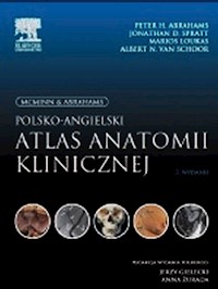 Polsko-angielski atlas anatomii klinicznej - Abrahams Peter H., Spratt Jonathan D., Loukas Marios - książka