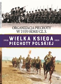 Wielka Księga Piechoty Polskiej Tom 43 -  - książka