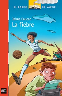 La fiebre - Jaime Caucao - ebook
