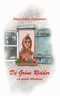De gröne Ridder - Klaus-Peter Asmussen - ebook