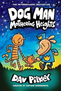Dog Man 10 Mothering Heights - Pilkey Dav - książka