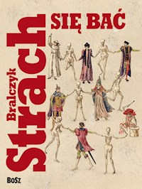 Strach się bać - prof. Jerzy Bralczyk - ebook