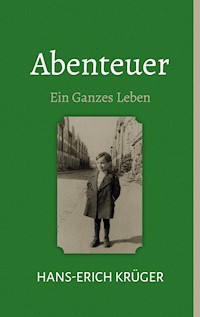 Abenteuer - Hans Erich Krüger - ebook