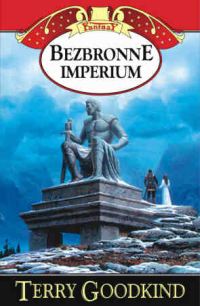 Bezbronne imperium Tom 8 - Terry Goodkind - książka
