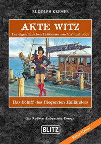 Akte Witz 08: Das Schiﬀ des fliegenden Holländers - Rudolph Kremer - ebook