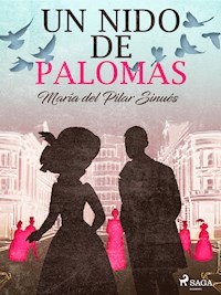 Un nido de palomas - María del Pilar Sinués - ebook