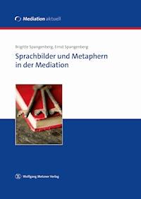Sprachbilder und Metaphern in der Mediation - Brigitte Spangenberg - ebook