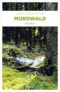 Mordwald - Hans Jürgen Sittig - ebook