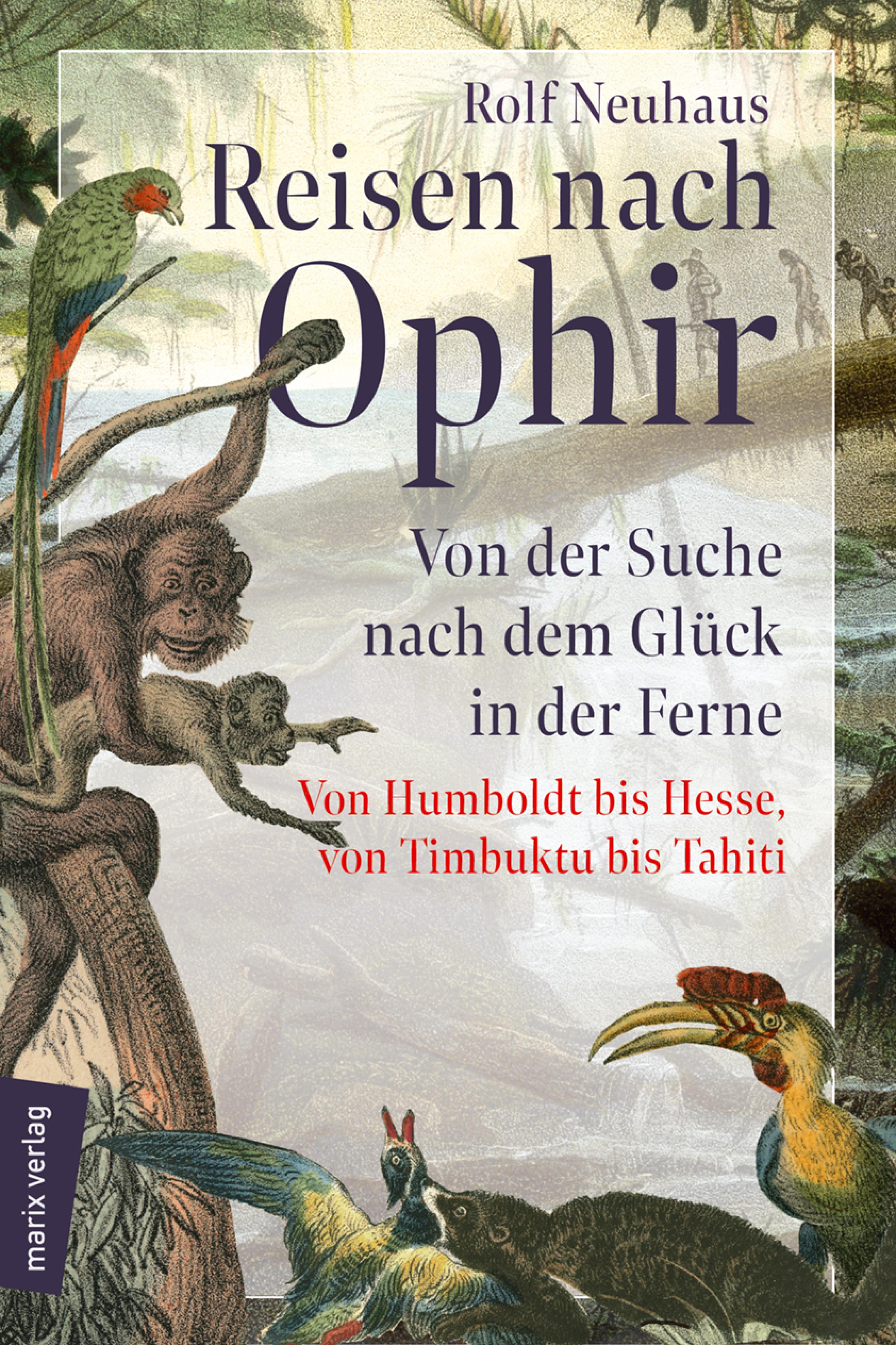 Reisen nach Ophir - Rolf Neuhaus - ebook