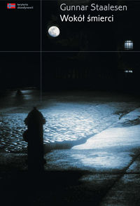 Wokół śmierci - Staalesen Gunnar - książka