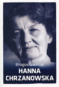Błogosławiona Hanna Chrzanowska -  - książka