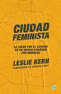 Ciudad feminista - Kern Leslie - ebook