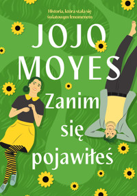 Zanim się pojawiłeś (barwione brzegi) - Jojo Moyes - ebook + książka