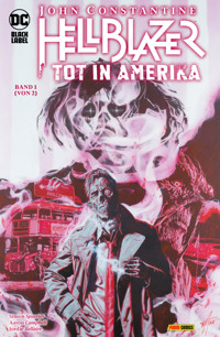 John Constantine: Hellblazer - Tot in Amerika - Bd. 1 (von 2) - Spurrier Simon - ebook