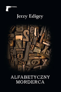 Alfabetyczny morderca - Jerzy Edigey - ebook + audiobook + książka