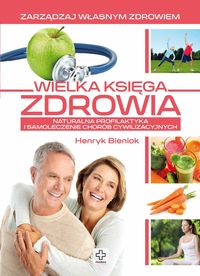 Wielka księga zdrowia - Henryk Bieniok - książka