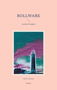 Bollwark - Ole Eric Barber - ebook