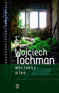 Wściekły pies - Wojciech Tochman - ebook + książka