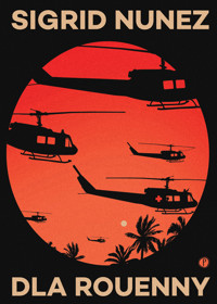 Dla Rouenny - Sigrid Nunez - ebook + audiobook + książka