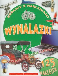 Zabawy z naklejkami Wynalazki -  - książka