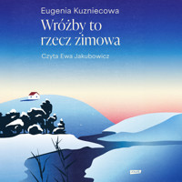 Wróżby to rzecz zimowa - Eugenia Kuzniecowa - audiobook + książka