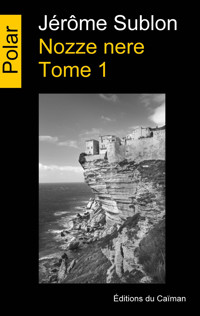 Nozze nere tome 1 - Jérôme Sublon - ebook