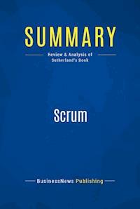 Summary: Scrum - BusinessNews Publishing - ebook