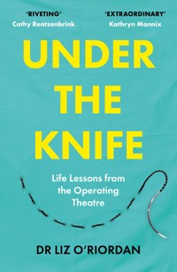 Under the Knife - Liz O'Riordan - ebook