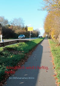 Allmählich wird's heftig, Heiko - Niels Philippsen - ebook