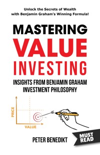 Mastering Value Investing - Peter Benedikt - ebook