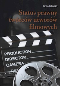 Status prawny twórców utworów filmowych -  - książka