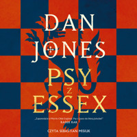 Psy z Essex - Jones Dan - audiobook
