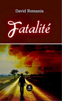 Fatalité - David Romania - ebook