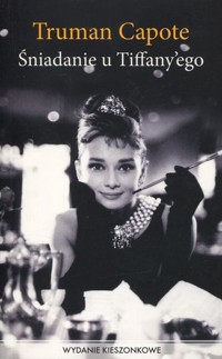 Śniadanie u Tiffany`ego (wydanie pocketowe) - Truman Capote - książka