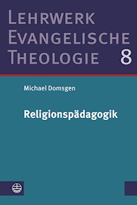 Religionspädagogik - Michael Domsgen - ebook