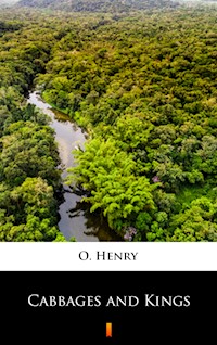 Cabbages and Kings - O. Henry - ebook