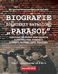 Biografie Żołnierzy Batalionu - Ostoja Rylski Zbigniew Wiesław - książka
