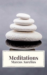 Meditations - Marcus  Aurelius - ebook