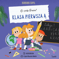 Klasa pierwsza Ą. Co zrobi Frania? - Supeł Barbara - audiobook